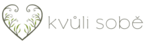 Kvůli sobě
